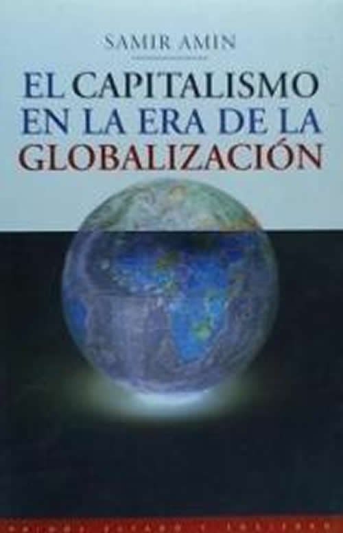 EL CAPITALISMO EN LA ERA DE LA GLOBALIZACIÓN - Renart Libros