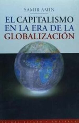 El capitalismo en la era de la globalización