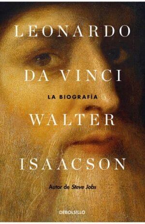 Leonardo Da Vinci. La biografía