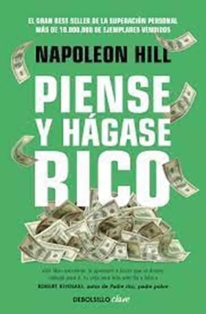 PIENSE Y HÁGASE RICO