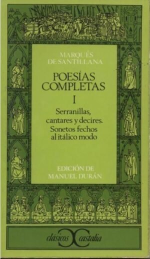 Poesías Completas I (Edición de Manuel Durán)