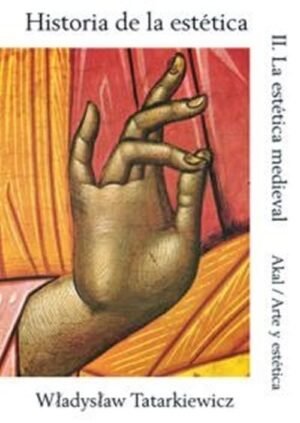 Historia de la estética II. La estética medieval