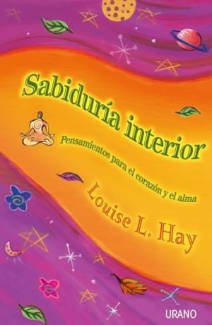 Sabiduría interior (Tapa Dura). Pensamientos para el corazón y el alma
