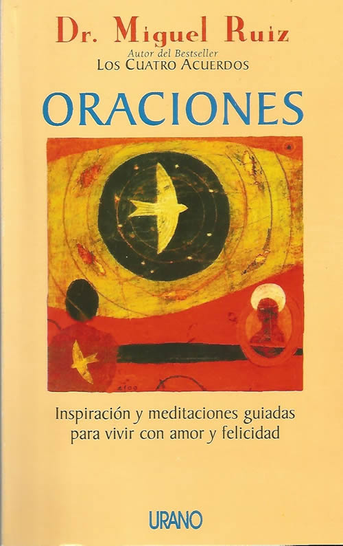 9788479535599 Oraciones. Inspiración y meditaciones guiadas para vivir con amor y felicidad