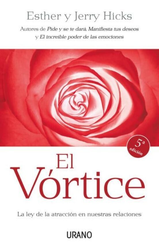 9788479537357 El vortice. La ley de la atracción en nuestras relaciones