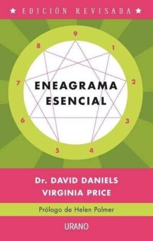 Eneagrama esencial (edición revisada). Test de personalidad y guía de autodescubrimiento