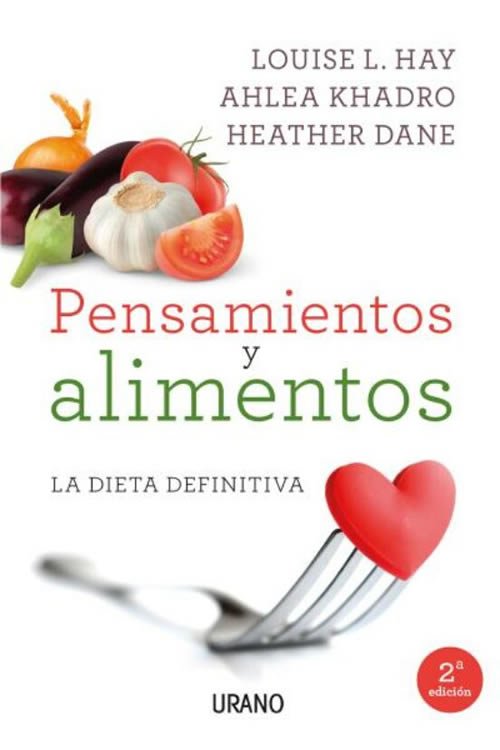 9788479539214 Pensamientos y alimentos. La dieta definitiva