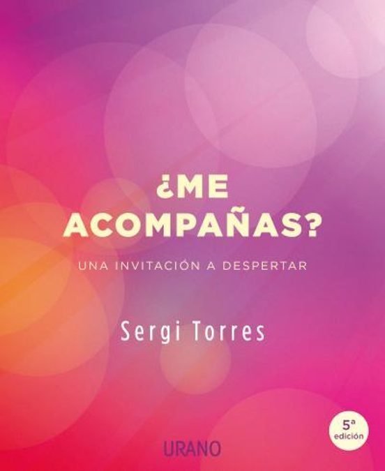 9788479539764 ¿Me acompañas? Una invitación a despertar