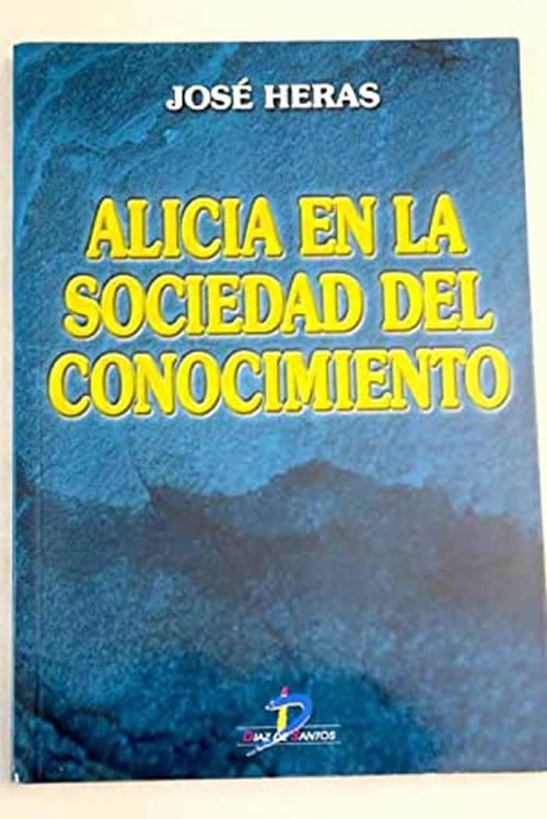 9788479784935 ALICIA EN LA SOCIEDAD DEL CONOCIMIENTO