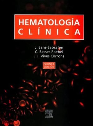 Hematología clínica 5Ed.