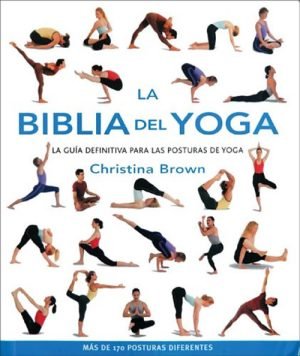 La biblia del yoga