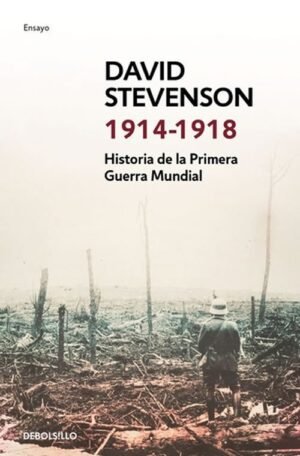 Historia de la primera guerra mundial 1914-1918