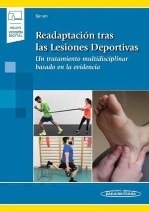 Readaptación tras las lesiones deportivas Un tratamiento multidisciplinar basado en la evidencia