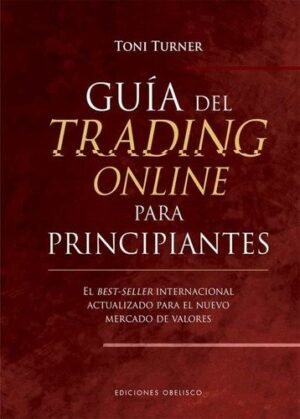 GUIA DEL TRADING ONLINE PARA PRINCIPIANTES