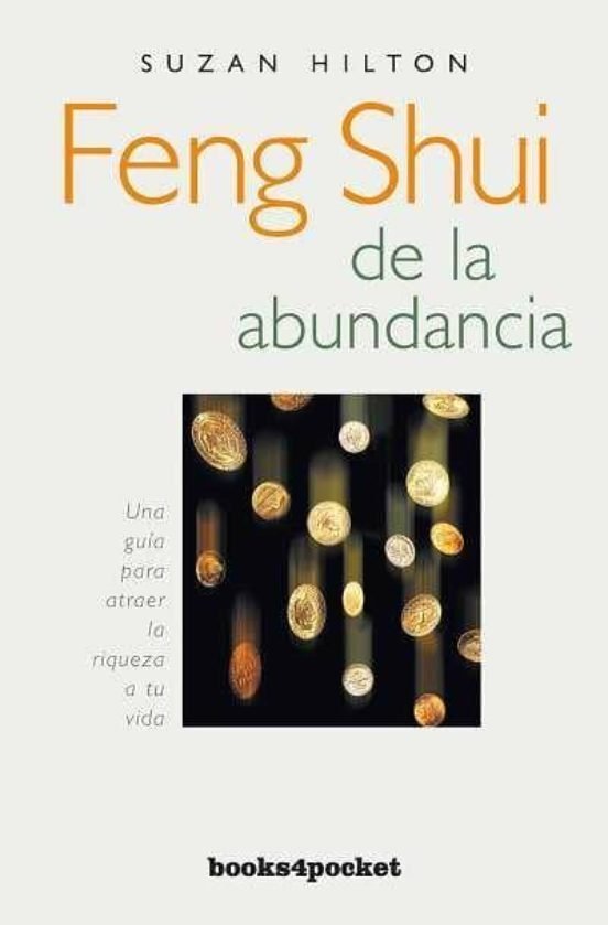 9788492516391 Feng Shui de la abundancia. Una guía para atraer la riqueza a tu vida