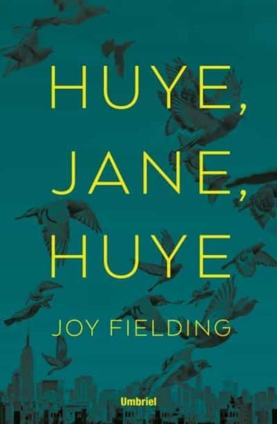 9788492915873 Huye, Jane, huye