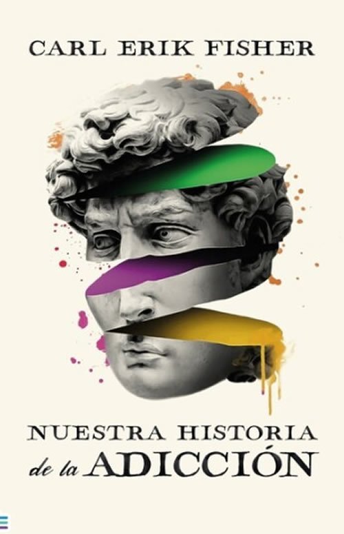9788492917075 Nuestra historia de la adicción