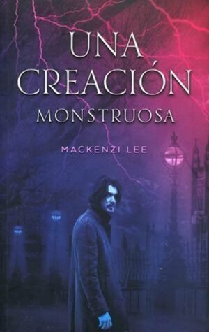Una creación monstrusosa