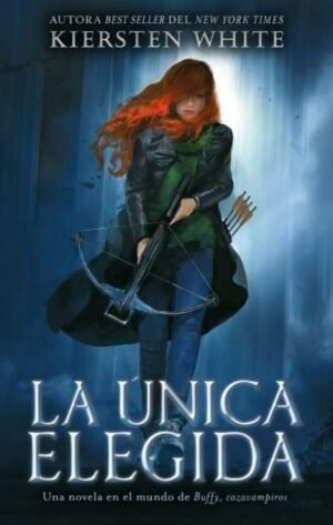 Cazadora 2 (La única elegida)