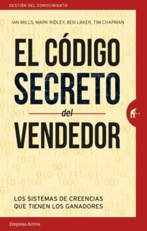 Código secreto del vendedor. Los sistemas de creencias que tienen los ganadores