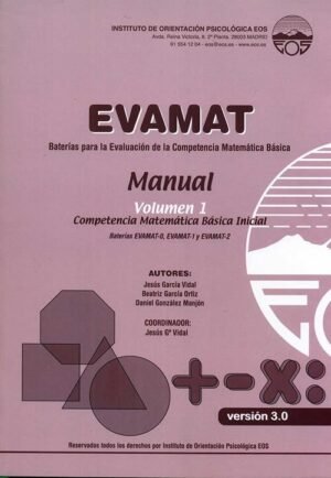 EVAMAT Manual Vol.1 Pruebas para la evaluación de la competencia matemática