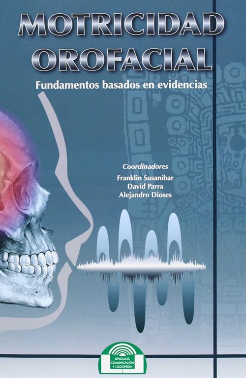 9788497274777 Motricidad orofacial I. Fundamentos basados en evidencias