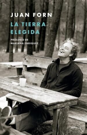 La tierra elegida. Prólogo de Mariana Enriquez