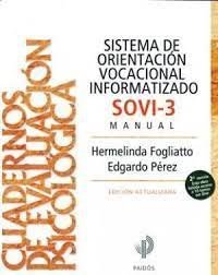 SOVI-3. Sistema de orientación vocacional informatizado