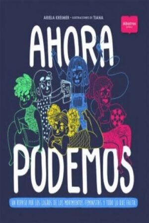 AHORA PODEMOS UN REPASO POR LOS LOGROS DE LOS MOVIMIENTOS FEMINISTAS Y TODO LO Q