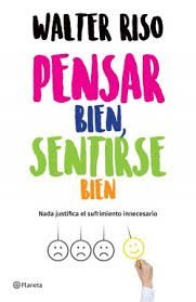 PENSAR BIEN SENTIRSE BIEN