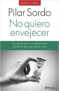 NO QUIERO ENVEJECER