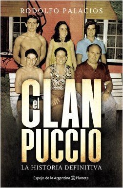 EL CLAN PUCCIO LA HISTORIA DEFINITIVA