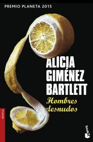 Hombres desnudos (Premio Planeta 2015)