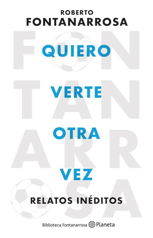 9789504976356 Quiero verte otra vez Relatos inéditos