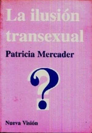 La ilusión transexual