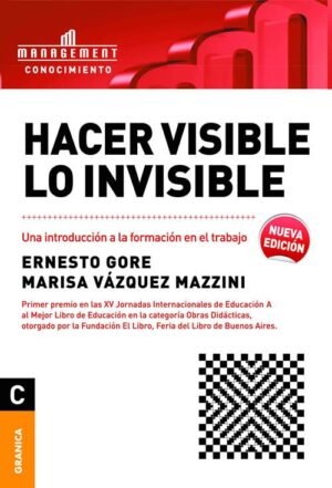 Hacer visible lo invisible. Una introducción a la formación en el trabajo