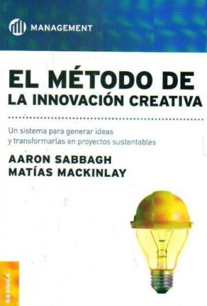 El método de la innovación creativa
