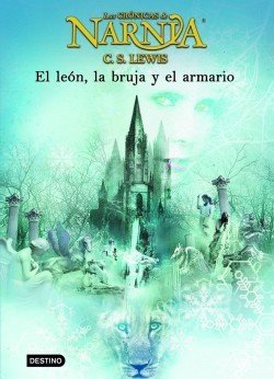Las crónicas de Narnia. El león, la bruja y el armario