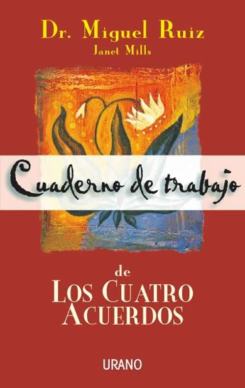 9789507880926 Cuaderno de trabajo de Los Cuatro Acuerdos