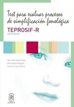 TEPROSIF-R. Test para evaluar procesos de simplificación fonológica