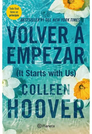 Volver a empezar (It starts with us)