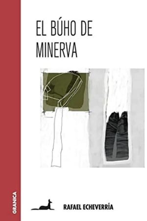 El búho de Minerva (nueva edición)
