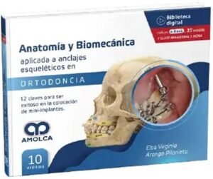 Anatomía y biomecánica aplicada a anclajes esqueléticos