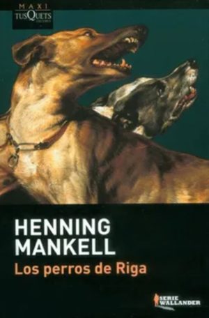 Los perros de Riga