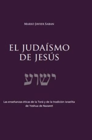 El judaísmo de Jesús