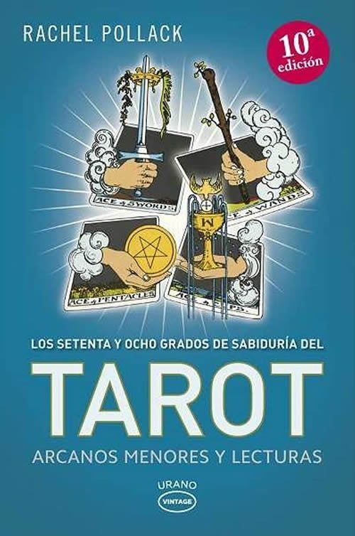 9789873955044 Los setenta y ocho grados de sabiduria del Tarot. Arcanos menores y lecturas