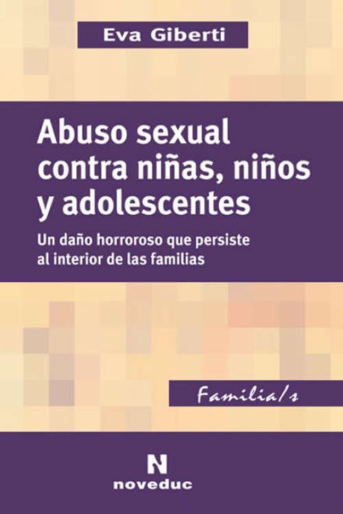 9789875384446 Abuso sexual contra niñas, niños y adolescentes
