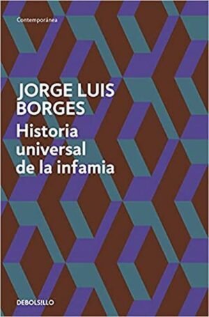 Historia universal de la infamia