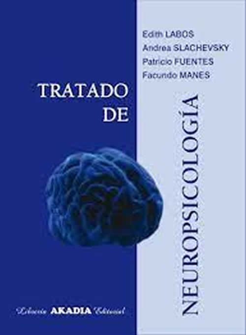 9789875700871 Tratado de neuropsicología clínica. Bases conceptuales y técnicas de evaluación