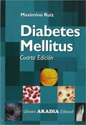 Diabetes Mellitus 4Ed.